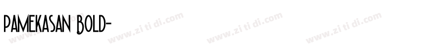 Pamekasan Bold字体转换